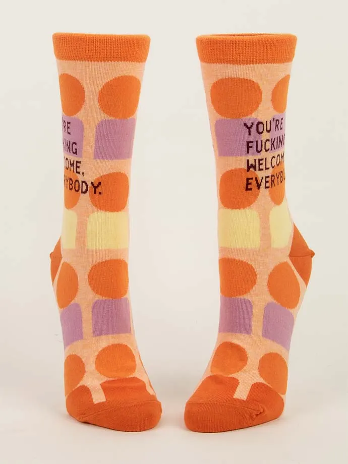 You're Fucking Welcome, Everybody. W-Crew Socks